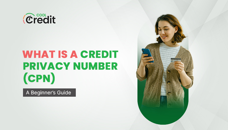 What Is a Credit Privacy Number