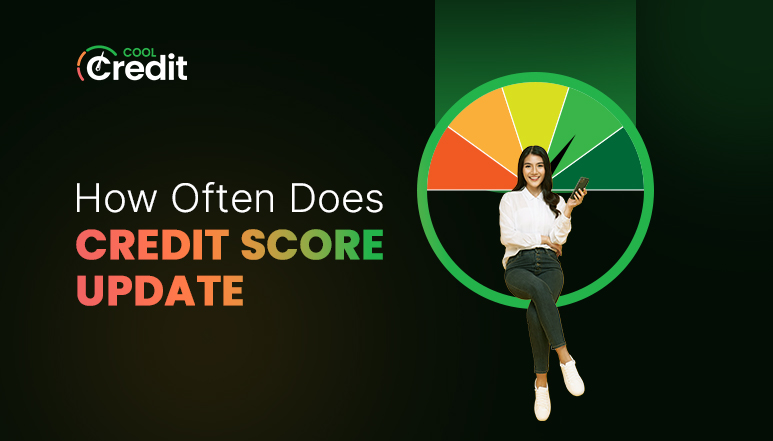 How Often Does Credit Score Update